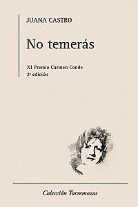 <strong2><i>No temerás</i></strong2>, 2ª edición, Colección Torremozas, Madrid 2016